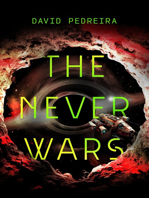 Title details for The Never Wars by David Pedreira - Available